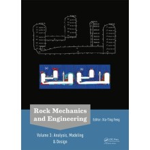 Rock Mechanics and Engineering Volume 3 Analysis, Modeling & Design